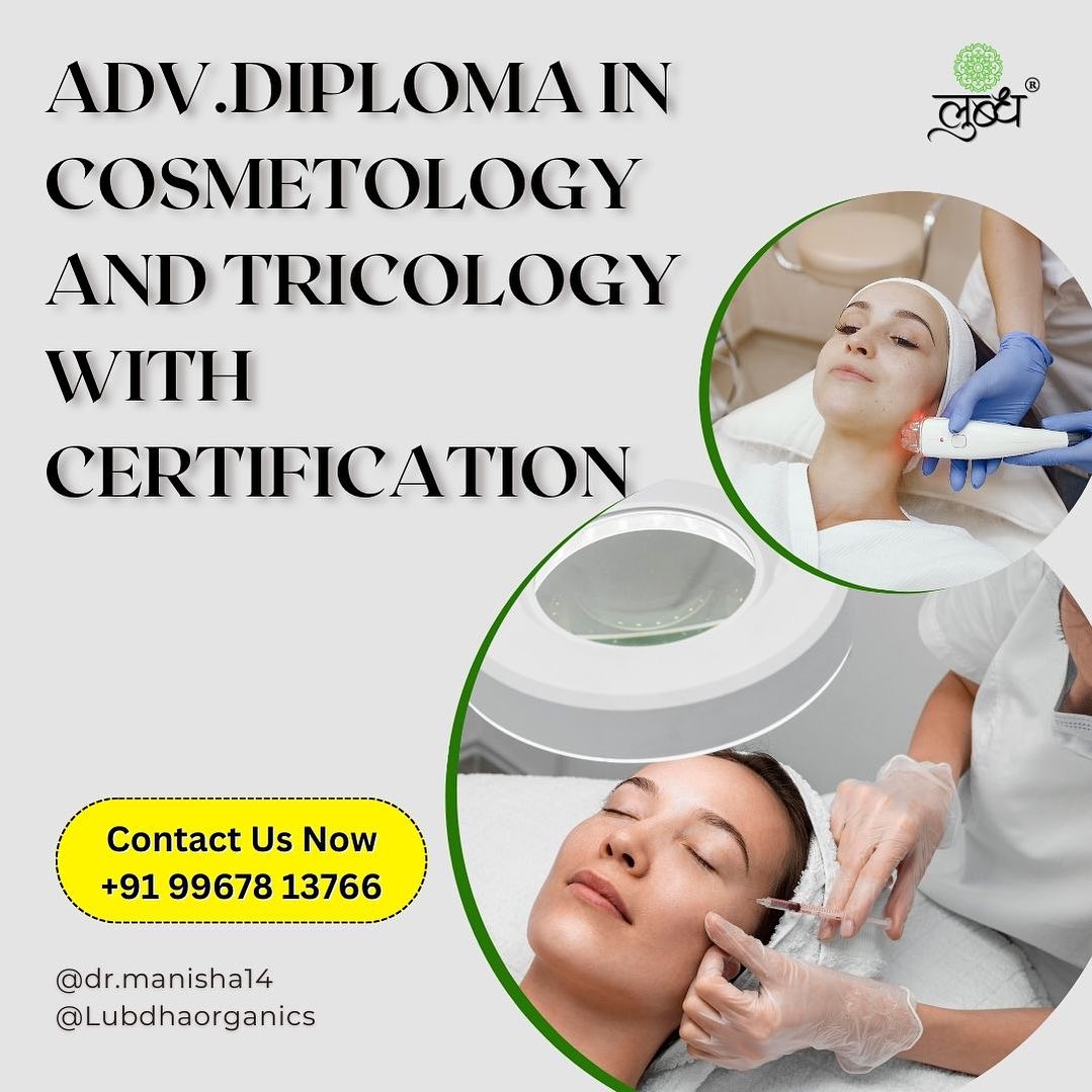 ADV.DIPLOMA IN COSMETOLOGY AND TRICOLOGY WITH CERTIFICATION
Limited seats available, Book now
DM-9967813766
#skincare #cosmetology #diploma #skin #class #skincareclass #india #lipgloss #onlineclasses #class #semipermanentmakeup #semimakeup #dombivlieast