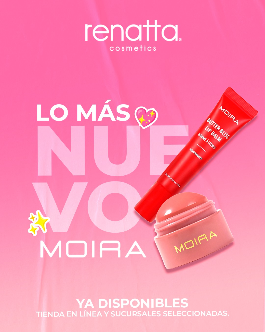 LO MÁS NUEVO 💗 🤩 Soft Blush Balm y Butter Bliss Lip Balm 💋 🥰 de MOIRA ya disponibles en www.renattacosmetics.com y en sucursales seleccionadas* 🛍