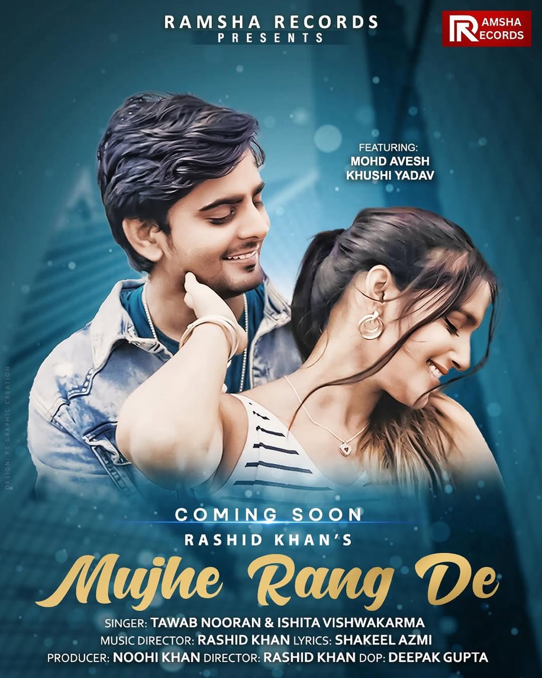 Ramsha Records Presents “ Mujhe Rang De” is On the Way ❤️🫶🏻 #comingsoon
Featuring- @therealavesh & @khushiyadav12121
Singer- @tawabnooran & @singer.ishita.official
Music- @rashidkhanmusic
Lyrics- @shakeelazmiofficial
DOP- @deepak_chaitanya__