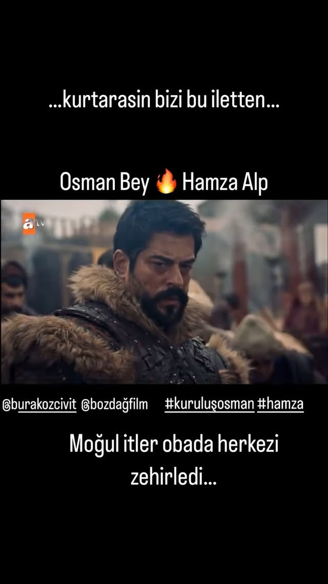 Kuruluş Osman 177. Bölüm - Kurtarasin bizi bu iletten - Osman Bey ve Hamza Alp #osmanbey #kuruluşosman #kurulusosman #bozdağfilm #burakozcivit #atv #atvturkiye #dizi #kurulusailesi #kuruluşosmanbrasıl #özgetörer #hamza #fyp @burakozcivit #osmanabatu @kurulusosman @bozdagfilm @atvturkiye