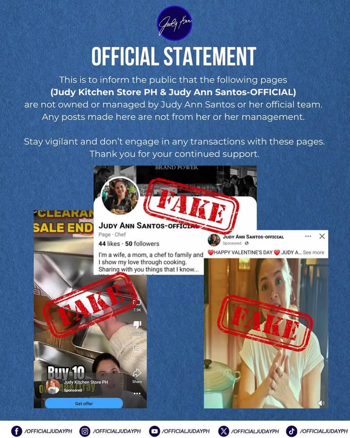 This is to inform the public that the following pages (Judy Kitchen Store PH & Judy Ann Santos-OFFICIAL) are not owned or managed by Judy Ann Santos or her official team. Any posts made here are not from her or her management.
Please report any suspicious accounts and follow our pages for real updates listed below. Thank you for your continued support.
Official Juday PH
Facebook: Judy Ann Santos PH (https://www.facebook.com/officialjudayph)
Instagram: @officialjudayph (https://www.instagram.com/officialjudayph)
YouTube: Official Juday PH (https://youtube.com/@OfficialJudayPH)
X: @officialjudayph (https://x.com/officialjudayph)
Tiktok: @officialjudayph (https://www.tiktok.com/@officialjudayph)