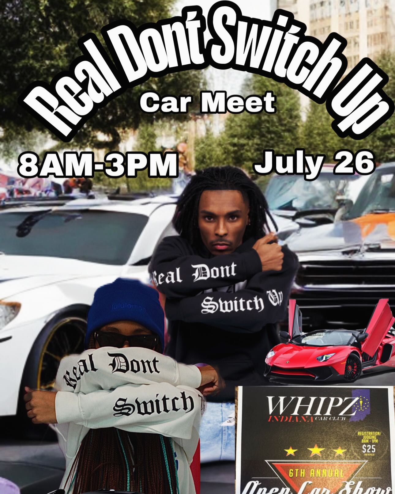 Come Out July 26th Real Dont Switch Up Will Be There With New Drops!!! Come Put Yall Cars In The Car Show. ANY SPORTS CAR IS WELCOMED
FOOD TRUCKS AND MORE ACTIVITIES WILL BE THERE
#indianapolis #viralpost❤️ #virals #explorepage✨ #carshows