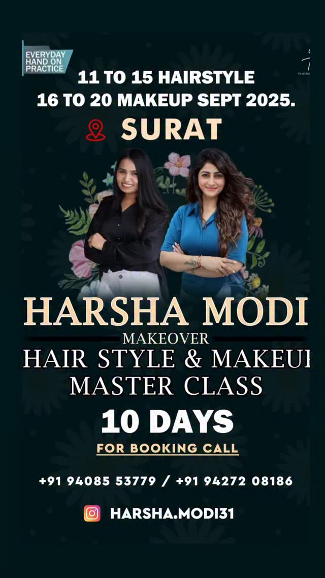 🙋♀️Hello surat we are coming to your city 🏙️
With our upcoming hairstyle & Makeup master class💄 update your skills 📈 with us for better future so join now ✨
For registration & more information you can DM US or call 📱 94272 08186/ 94085 53779
#harshamodi#suratmasterclass#hair&makeupmasterclass#salonofsurat#basictoadvancemakeupclass #suratsmartcity