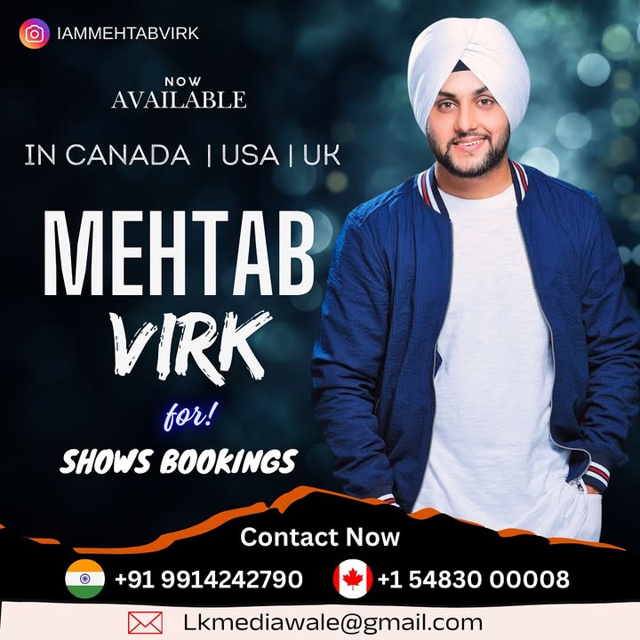 Mehtab Virk Now Available for Show bookings in - 🇨🇦 🇺🇸 🇬🇧
+1 548-300-0008 ☎️
📧 Lkmediawale@gmail.com