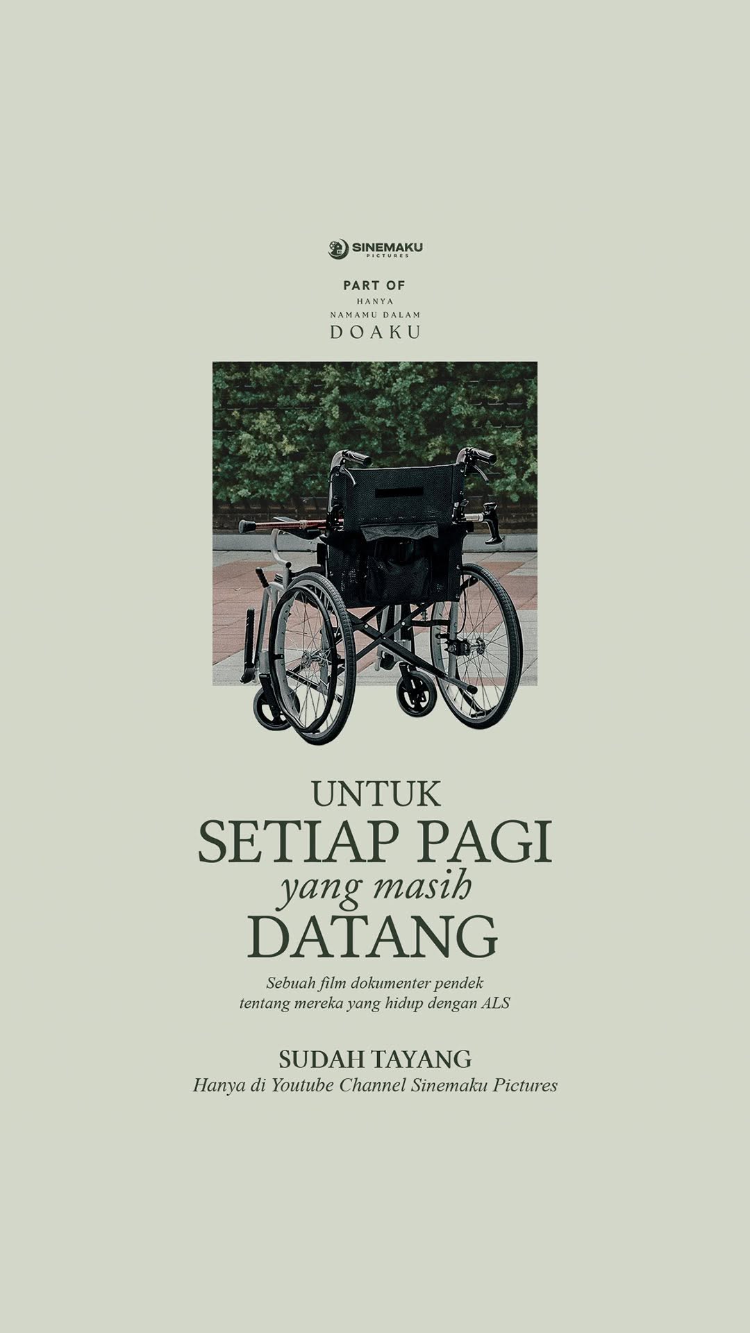 Hanya Namamu Dalam Doaku bukan sekadar film, ini adalah suara dari kisah-kisah yang jarang terdengar🥺
Tonton selengkapnya Dokumenter Pendek ALS “Untuk Setiap Pagi Yang Masih Datang” di YouTube Sinemaku Pictures sekarang yaa💚
#HanyaNamamuDalamDoaku #HNDD #MencintaimuDalamDoa #ALS