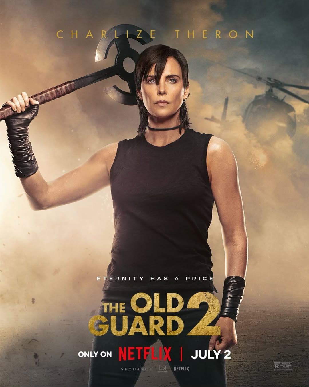 Axes up, Bitches! The Old Guard 2 drops July 2 on Netflix.