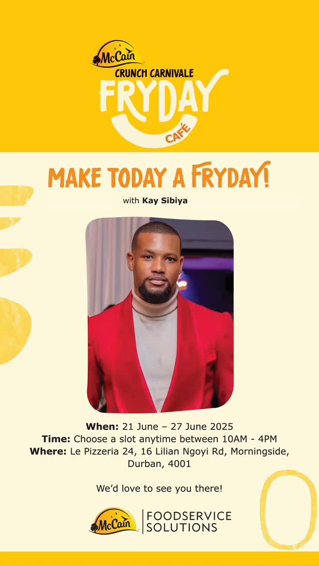 Hey guys!!!!
I’ll be at the McCain Crunch Carnivale Frydays Café as your co-chef tomorrow! 👨🏾🍳
We’ll be serving up bold flavours, great vibes, and a delicious take on fry culture — you don’t want to miss it.
Catch me at the Durban pop-up at Le Pizzeria 24, from 11:00 to 15:00 on the 21st of June from 11:00 to 15:00.
The FryDay Café is live from 21–27 June 2025, so book your slot & pull through to experience fries yourself!
See you there 🍟🔥
Click the link in my stories and bio - so dont miss out!
RSVP NOW!!! 👇👇👇👇👇
https://mccaincrunchcarnivalpopup.rsvpify.com/?
securityToken=zB7LdSLmU9r3A4VMpGcXy5fNzMawYKW