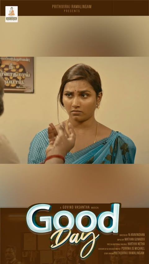 Dhruvan oda first movie..... Good Day Movie
#stremingnow‼️🔥 On Theatres
Instagram
Production House - @newmonk_pictures
@prithiviraj_hpr
@myna_nandhu
@bucksactorofficial
@kaaliactor
@jeeva_subramaniam.offl
@vijaimuruganrk
@vela.ramamoorthy
@official.bosevenkat
@Dreamwarriorpictures
Producer - @prithiviraj_hpr
Director - @n_aravin
Script Writer - @porrna_js_michael
Lyricist - @karthiknetha_official
D.O.P - @mathan_gunadeva
Editor - @mathan_gunadeva
Art Director - @artdirectorshankar
Music - @govind__vasantha_
Executive Producer - @kovaivijayakuma
Production executive- dhanasehar
PRO - @teamaimpro
#myna #love #family #theatre #movie