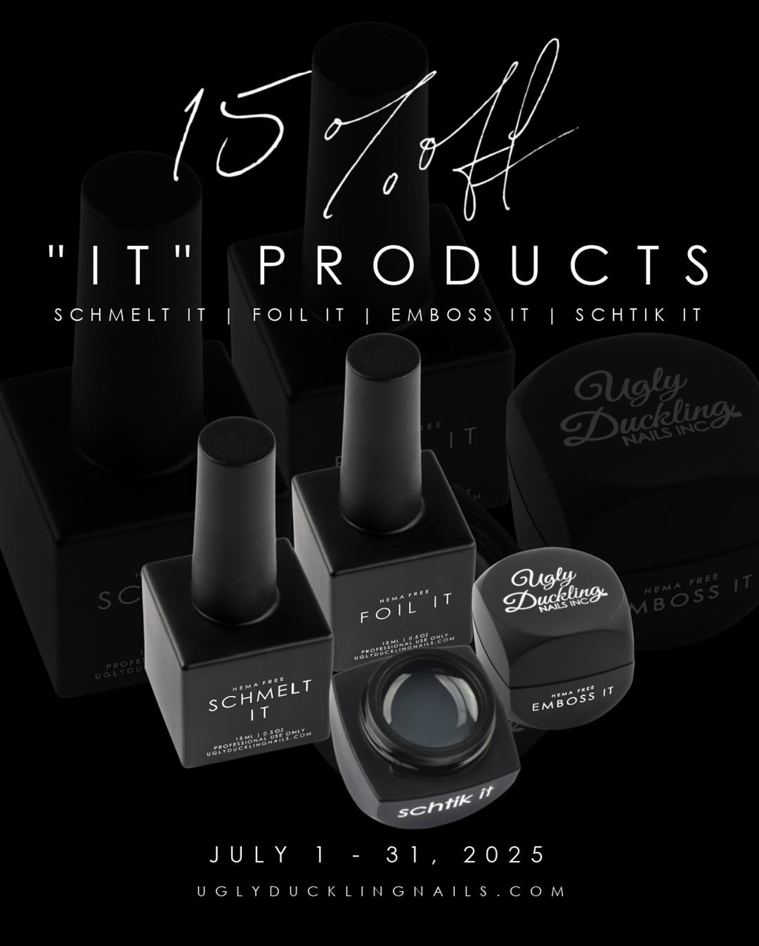 💥✨ 𝙅𝙐𝙇𝙔 𝘿𝙀𝘼𝙇 𝘼𝙇𝙀𝙍𝙏! 🛍️💅🏼
This month, it’s all about your “𝓘𝓽” products — 𝙖𝙩 15% 𝙊𝙁𝙁! 🎉
🖤 𝙎𝙘𝙝𝙢𝙚𝙡𝙩 𝙄𝙩
🪞 𝙁𝙤𝙞𝙡 𝙄𝙩
✨ 𝙀𝙢𝙗𝙤𝙨𝙨 𝙄𝙩
🖊️ 𝙎𝙘𝙝𝙩𝙞𝙠 𝙄𝙩
These nail art MVPs take every mani from basic ➜ next-level! 💅🏼🔥
✨ 𝙂𝙧𝙖𝙗 𝙮𝙤𝙪𝙧 𝙛𝙖𝙫𝙚𝙨 𝙬𝙝𝙞𝙡𝙚 𝙮𝙤𝙪 𝙘𝙖𝙣!
This deal disappears when July does. 🗓️🦆
#UglyDucklingNails #JulyDeal #NailArtEssentials #NailTechFaves #SchmeltIt #FoilIt #EmbossIt #SchtikIt #NailSupplySale #ProNailProducts #NailTechLife #NailArtGoals