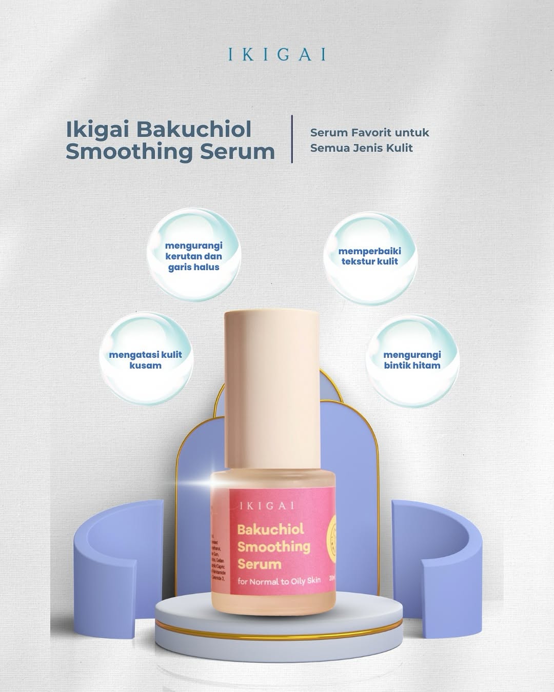 Kulit halus dimulai dari sini.
Kenalan dengan IKIGAI Bakiol Smoothing Serum โ serum ringan yang bantu meratakan tekstur kulit, mengurangi garis halus, dan menenangkan tanpa iritasi.
Lembut, tapi bekerja maksimal.