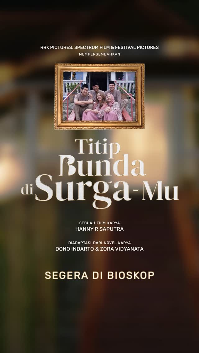 Apa arti ‘Bunda’ bagimu?
-
Nantikan film Titip Bunda di Surga-Mu
Hanya di bioskop!
#TitipBundadiSurgaMu
#filmkeluarga
#filmindonesia
#filmreligi
#fyp
