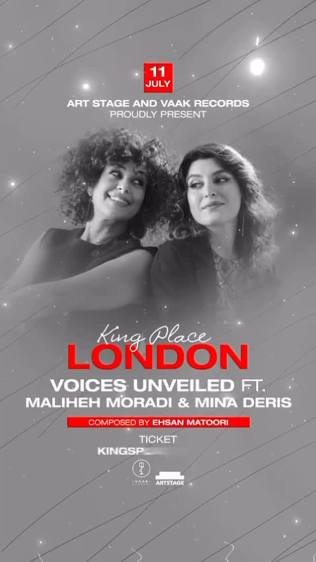 رفقای ساکن لندن
جمعه ۱۱ جولای ۲۰۲۵ با گروه “voices Unveiled” منتظر دیدار و حضور پر مهرتون هستیم!
🔴لینک تهیه بلیط در استوری
◾️Voices Unveiled ft. Maliheh Moradi & Mina Deris
◾️Composer and Band Leader: Ehsan Matoori
Clarinet: Jonathan Jones
Drums: Burak Ersoz
Cello: Maral Mohammadi
Viola: Sayena Mostaed
Bass: Aram Bahmaie
#voicesunveiled #ehsanmatoori #malihehmoradi #minaderis #london #kingsplace #kingplacelondon