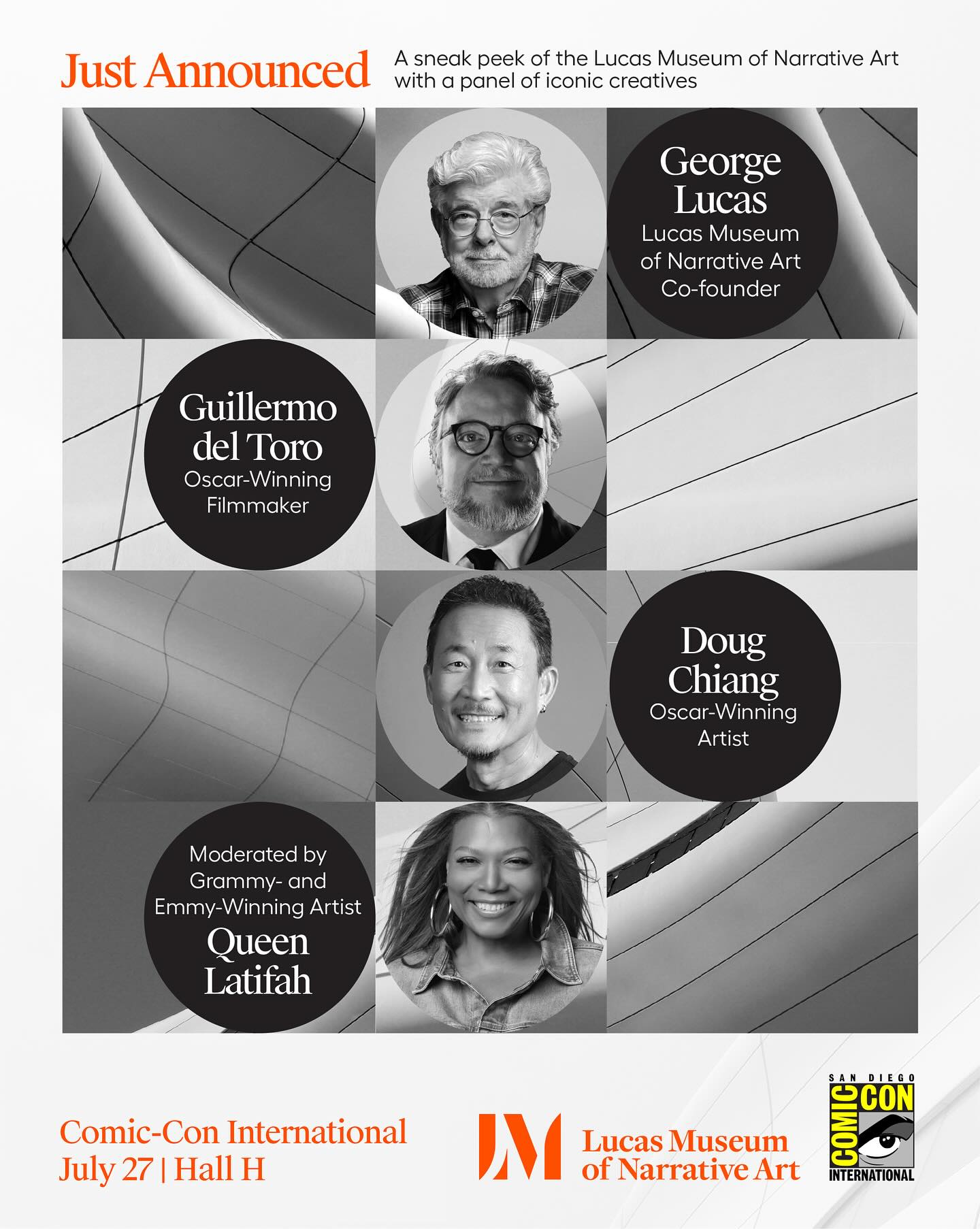Just announced! George Lucas, Guillermo del Toro, and Doug Chiang will unite on the Hall H stage at Comic-Con International (@comic_con) in San Diego to discuss the power of illustrated storytelling and share a sneak peek of the Lucas Museum of Narrative Art. The incomparable Queen Latifah moderates. #SDCC #SDCC2025 #LucasMuseum
