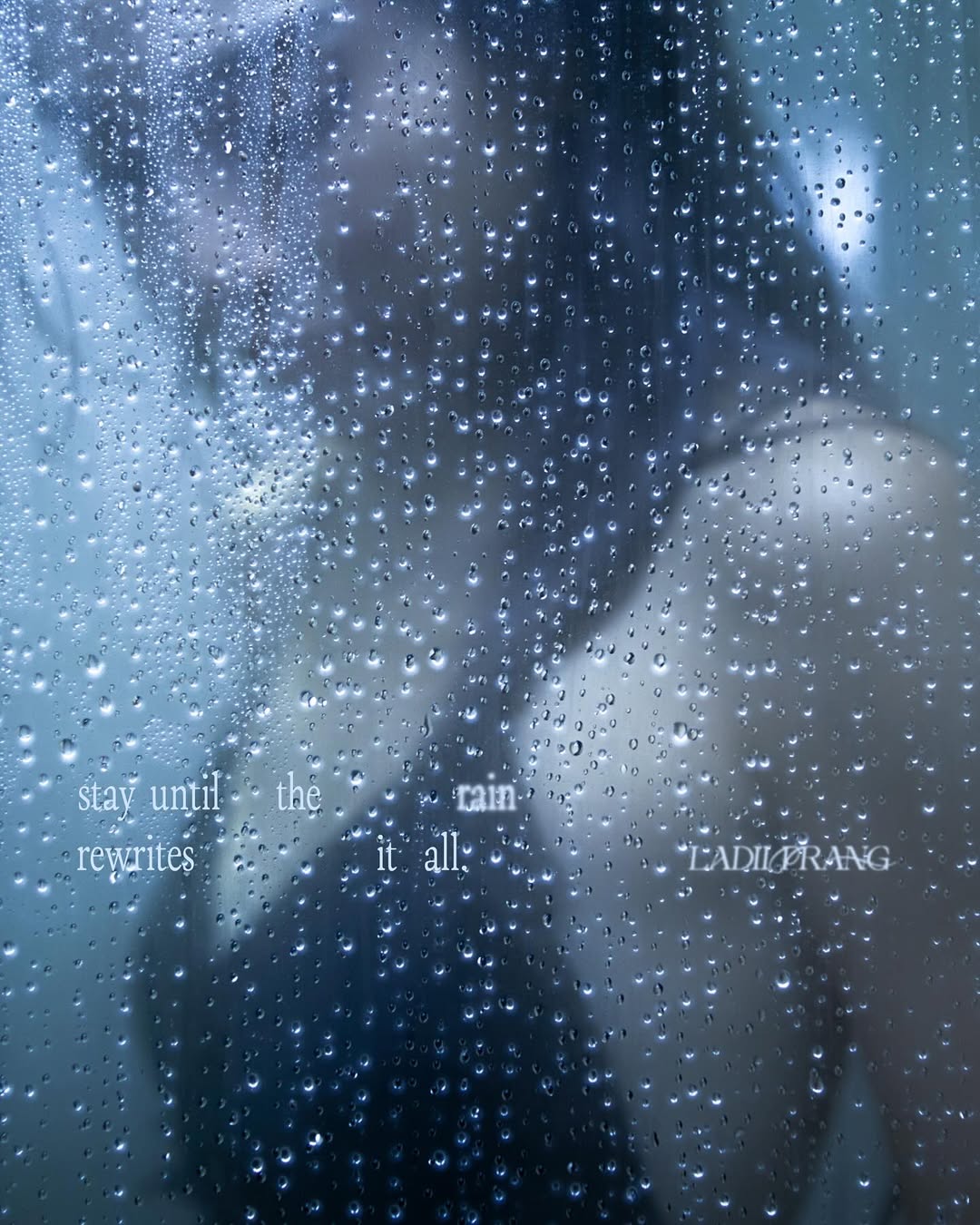 Stay Until The Rain Rewrites It All. 🌧️
#LADIIPRANG
#LOVEiSENTERTAINMENT