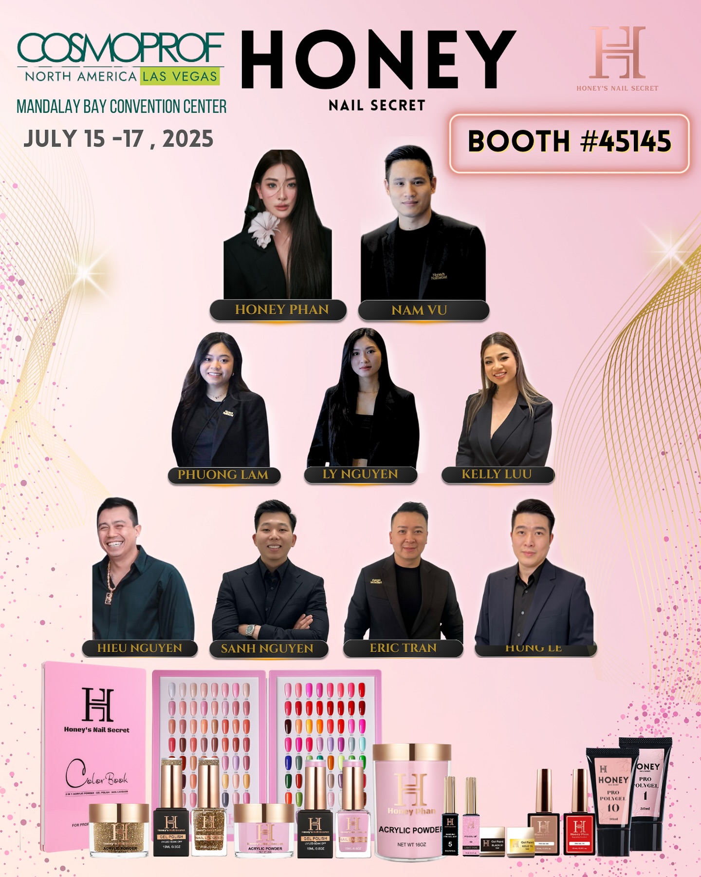 Cosmoprof Vegas 2025
See you all @honeysnailsecret