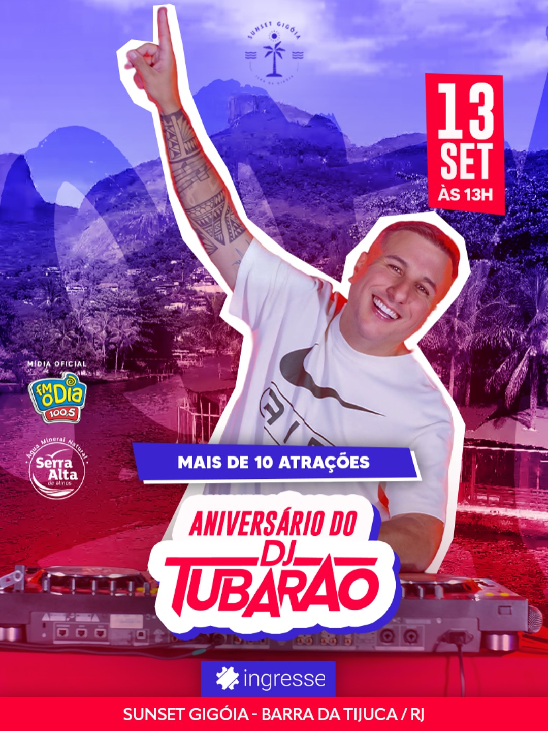 🚨 ABRIU, FAMÍLIA!
Os ingressos pro Baile do DJ Tubarão – Edição de Aniversário já estão à venda! 🔥
Prepare-se pra um dia de muito funk das antigas, energia lá em cima e uma vibe que só o Sunset Gigoia sabe entregar! 🌅
🎧 DJ Tubarão comandando tudo
🎶 +10 atrações
🎂 Edição especial de ANIVERSÁRIO
📍 Ilha da Gigóia – cenário paradisíaco
🍸 Drinks, gente bonita e muito passinho!
🎟 Garanta seu ingresso AGORA e vem viver esse baile com a gente!
👉 LINK NA BIO
⚠️ Lote promocional limitado! Corre antes que virem!