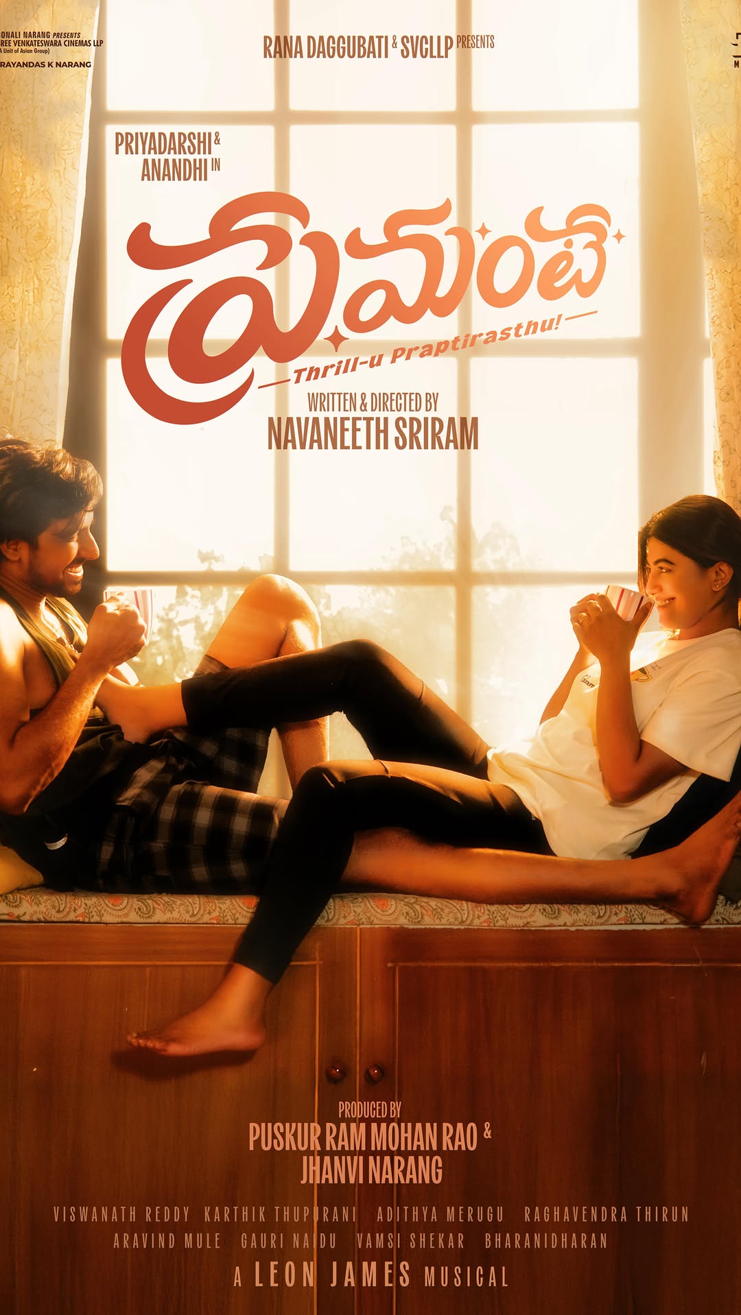 Here’s the Motion Poster of
#Premante – a cocktail of Love, Comedy & Thrill that’s here to stay with you ♥️
Ikkanunchi me andariki Thrill-u praptirasthu 😉
A @leon.james Musical 🎼
@preyadarshe @officialkayalanandi @kanakalasuma @Navaneeth.sriram #PuskurRamMohanRao @jhanvinarang @asiansunielnarang @bharat_narang20 @Vishwanath.dop @thirunraghavendra @ArvindMule @SVCLLP @thespiritmedia @adithyamerugu @saregamatelugu