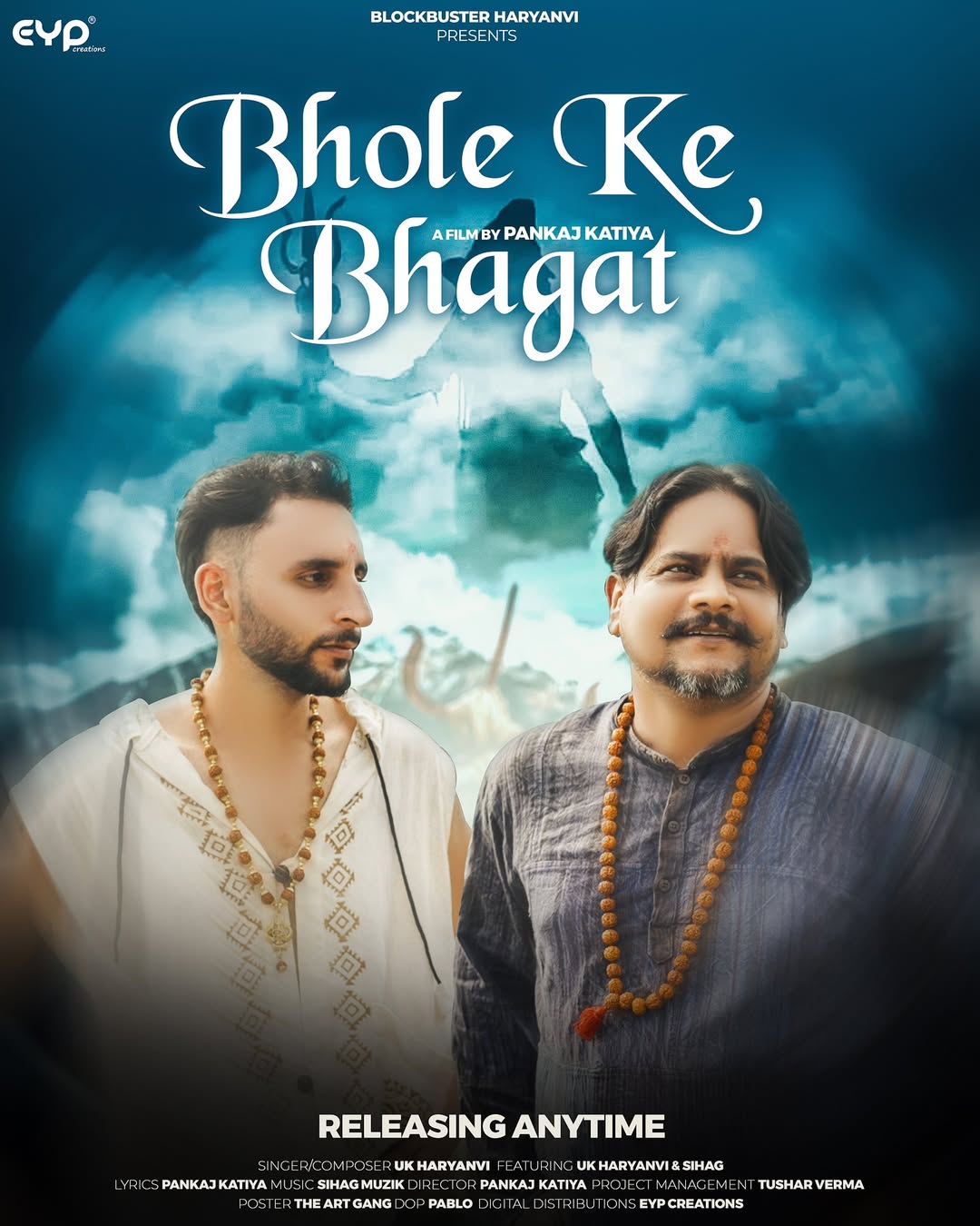 ल्यो जी इस सावन महीने का अगला गाना है “भोले के भगत” किसी भी समय Release होने जा रहा है only on @haryanviblockbuster Youtube Channel.
🎬 UK Haryanvi x Sihag
🎤 UK Haryanvi | ✍ Pankaj Katiya
Featuring: @ukharyanvi & @sihag_muzik
Singer: @ukharyanvi
Lyrics: @official_pankajkatiya
Music: @sihag_muzik
Director: Pankaj Katiya
DOP: @_subm__001
Project Management: @i.tushar.verma
Poster: @b_towngraphics
Digital Distributions: @eypcreations
#bholekebhagat #haryanviblockbuster #bholenath #haryanvisong #ukharyanvi #bholenath