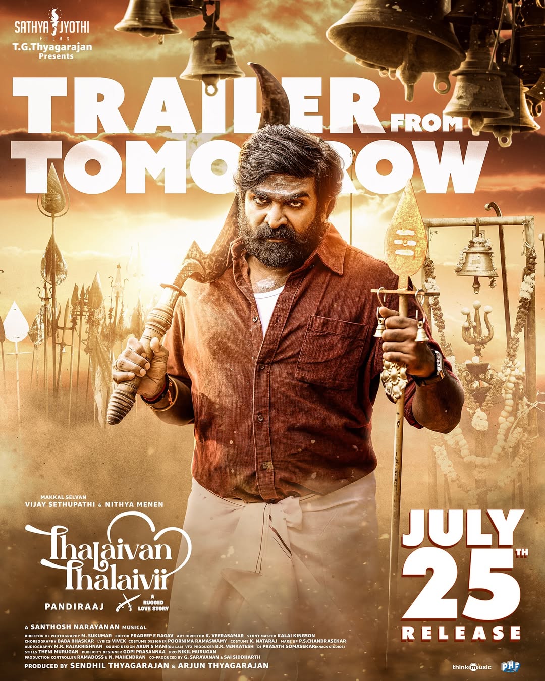 Thalaivan ready. Thalaivii on fire. Trailer from tomorrow 💥
#ThalaivanThalaivii #தலைவன்தலைவி
@actorvijaysethupathi @nithyamenen @pandiraaj_dir @sathyajyothifilms @musicsanthosh @lyricist_vivek @thinkmusicofficial @mynnasukumarm @actorrksuresh @chembanvinod @actorsaravanan @iambababaskar @kaaliactor @myna_nandhu @actormuthukumar @actorsendrayan @actorvinodsagar @pradeeperagav @veerasamarartdirector @onlynikil @gopiprasannaa @rekhsubtitlist #ThinkMusic