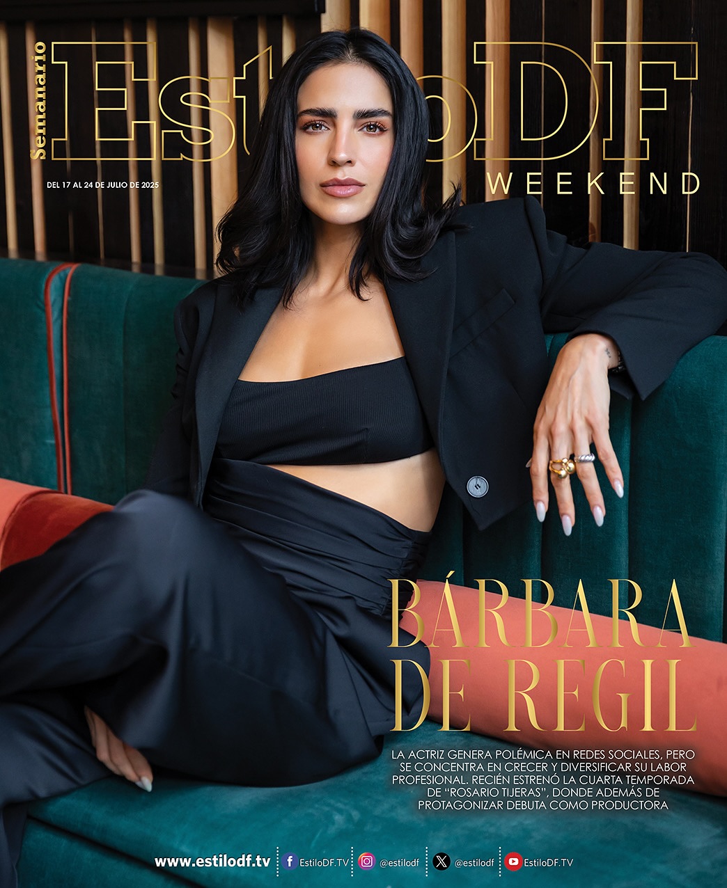 EstiloDFWeekwnd en portada tenemos a Barbara de Regil.
La actriz genera polémica en redes sociales, pero se concentra en crecer y diversificar su labor profesional, recién estrenó la cuarta temporada de “Rosario Tijeras”, donde además de protagonizar debuta como productora.
📍 @efesiete.steakhouse