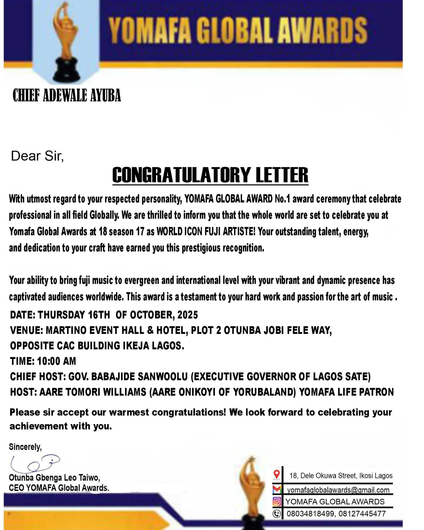 CONGRATULATORY LETTER
CHIEF ADEWALE AYUBA
YOMAFA GLOBAL AWARDS AT 18 SEASON 17