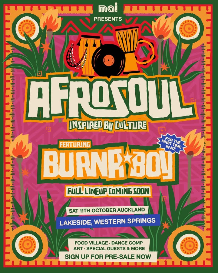 Inspired by Culture 🌍 Sign up for pre-sale now via link in bio. Plus WIN a backstage experience for FREE 🎁 Just @ your crew in the comments. Share to story for bonus entry. Winner will be announced in the comments Wed 23 July at 2:00pm.
On October 11th, Auckland is turning up the heat with Aotearoa’s ultimate celebration of rhythm, flavour and creativity.
Set against the vibrant backdrop of a lake in Tāmaki Makaurau, AFROSOUL brings together the electrifying pulse of live Afrobeat music, a kaleidoscope of African art, authentic cuisine, dance battles, and soul stirring community vibes.
And for the first time ever in New Zealand, the global giant of Afro-fusion himself 🇳🇬 BURNA BOY 🇳🇬 will take the stage with a performance that promises to shake the city.
A festival. A moment. A meeting of hearts across continents.
It’s the soul of Africa, alive in Auckland
#SIGNUPNOW #AFROSOUL2025