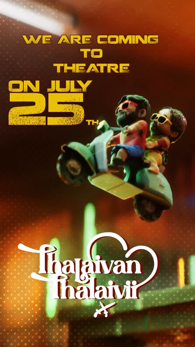 Cute and Chaos that’s our #ThalaivanThalaivii ❤️🔥❤️🔥❤️🔥❤️🔥💥
#july25threlease