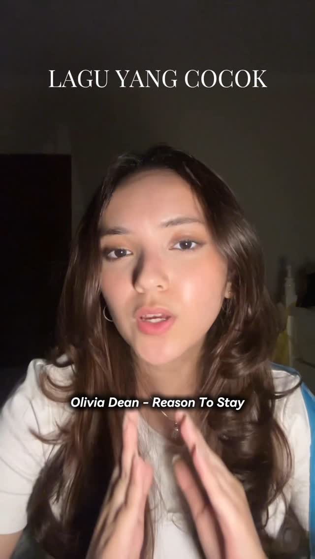 Tag temen kamu yang digantungin HTS-an nya! suruh dia denger lagu ini… #oliviadean #reasontostay
