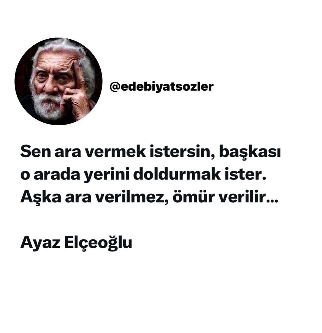 Gerçekten seviyorsa birbirini iki kişi araya ne mesafeler, ne insanlar, ne de kavgalar girebilir. Ne olursa olsun birbirini seven o iki kişi yolun sonunda kavuşur. Bu yüzden ilişkide ara vermek diye bir şey asla olmaz, olmamalıda. Çünkü bu dünyada en zor şeydir; aynı anda iki kişinin birbirine aşkla dolu olması ve yine en önemli şeydir ki iki kişinin bu aşkın değerini bilmesi. Böyle bir sevgiyi yaşıyorsanız kendinizi tekrar tekrar sorgulayın, fevri olmayın ve kırmamaya özen gösterin. Mesafelere mesafe eklemek yerine bu mucizenin sizi bulduğunu aklınızdan çıkarmayın, çünkü sizin bu sevdadan daha mükemmel birşeyiniz olmayabilir. Bunun için elinizden geleni yapın. Ne ara verip soğuyun, ne de yine insanla araya sokup kendinizi kandırın... #ayazelceoglu
