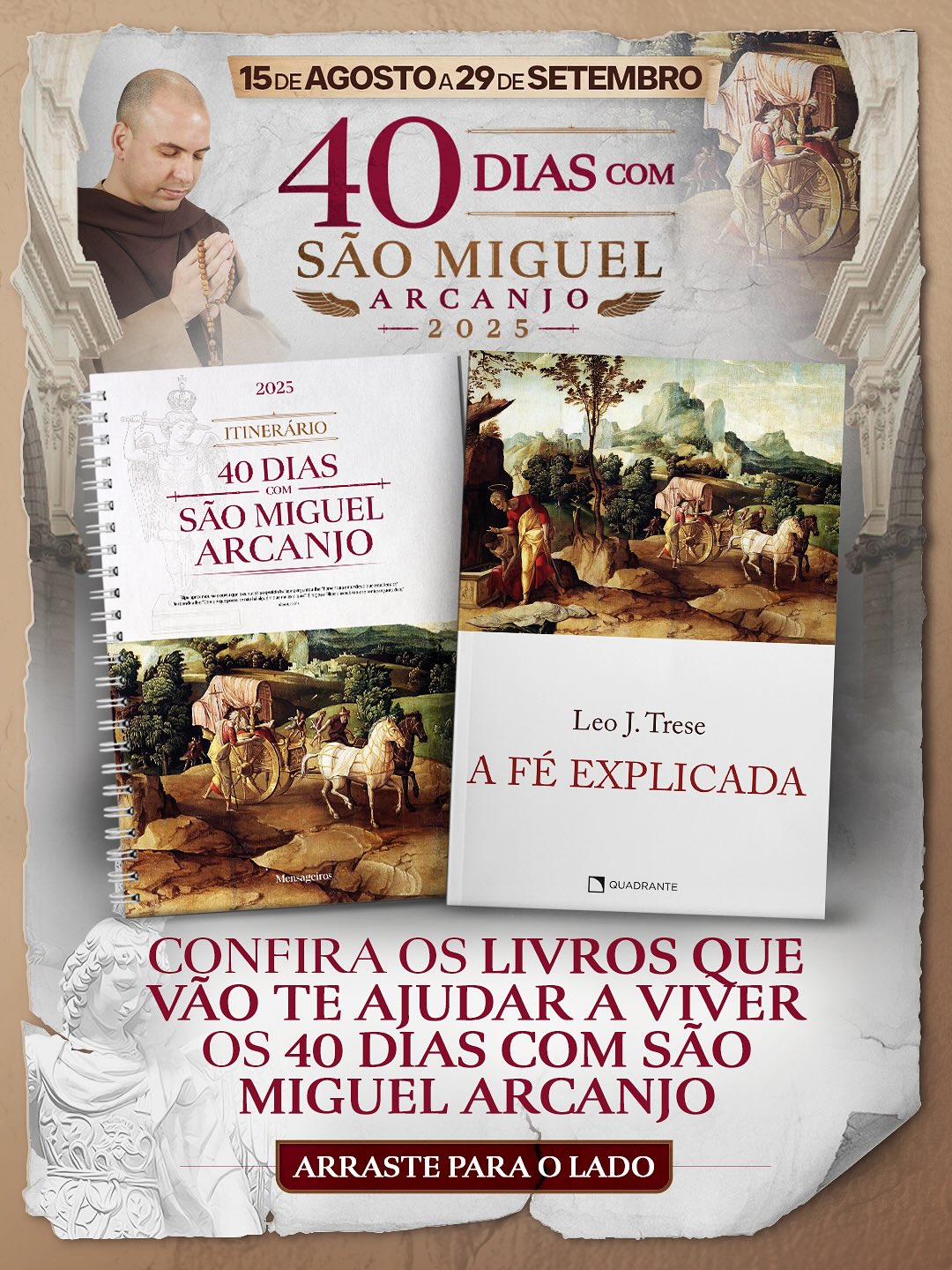 Os livros dos 40 dias com São Miguel Arcanjo já estão disponíveis na @lojamensageiros
Esses dois livros vão te ajudar a viver com mais profundidade espiritual esse tempo tão forte de oração, combate e entrega.
⚠️ Cuidado para não cair em golpes!
Acesse a loja somente pelo link na bio do meu Instagram para garantir que você está comprando no lugar certo.
Quem aí já está animado para começar?
Vamos juntos viver esses 40 dias com fé e fervor!