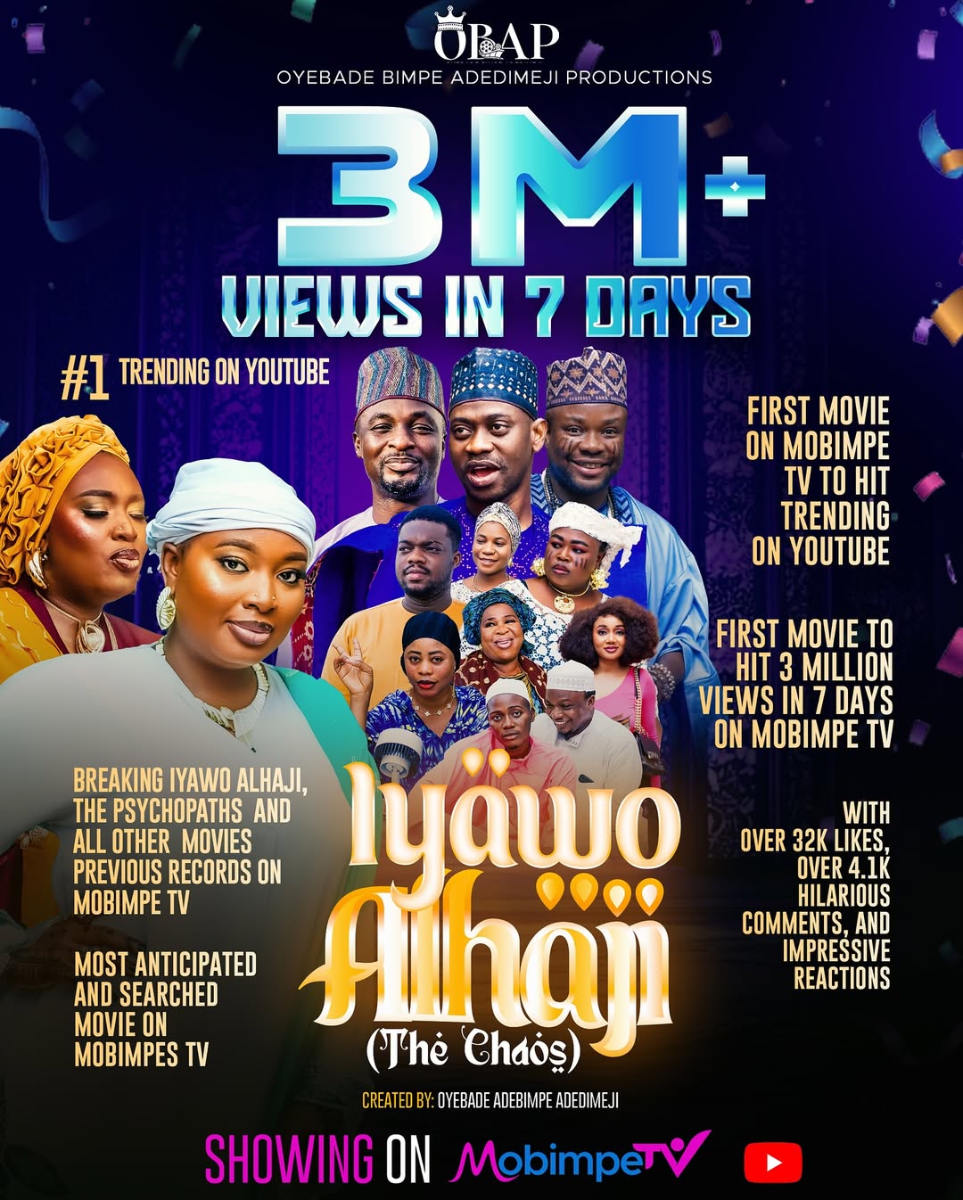 Alhamdullah, I am a proud husband and partner so, I am celebrating my beautiful wife @mo_bimpe and myself too with this incredible achievement from mobimpe
TV.
Iyawo Alhaji (The Chaos) has broken all records you can think of, I don’t mean my wife o, I mean the latest movie on her YouTube channel, it became the first movie on the channel to hit 3m views in 7days, I’m not just happy, I’m marveled at how successful this project has been, Alhamdullah.
The Chaos is the sequel to the first one on the channel and for the first time ever, a movie on Mobimpe TV hit the trending chart, oya sope purrrrr.... It has shattered the records of The Psychopath 1, 2 & 3 danu danu, it’s also the most anticipated and searched movie on the channel, e gbe Oloun tobi.
Iyawo Alhaji (The chaos) is still showing on Mo Bimpe TV, other movies are on the channel for your viewing pleasure too, kindly visit the channel, subscribe, like and share her content. I recommend!