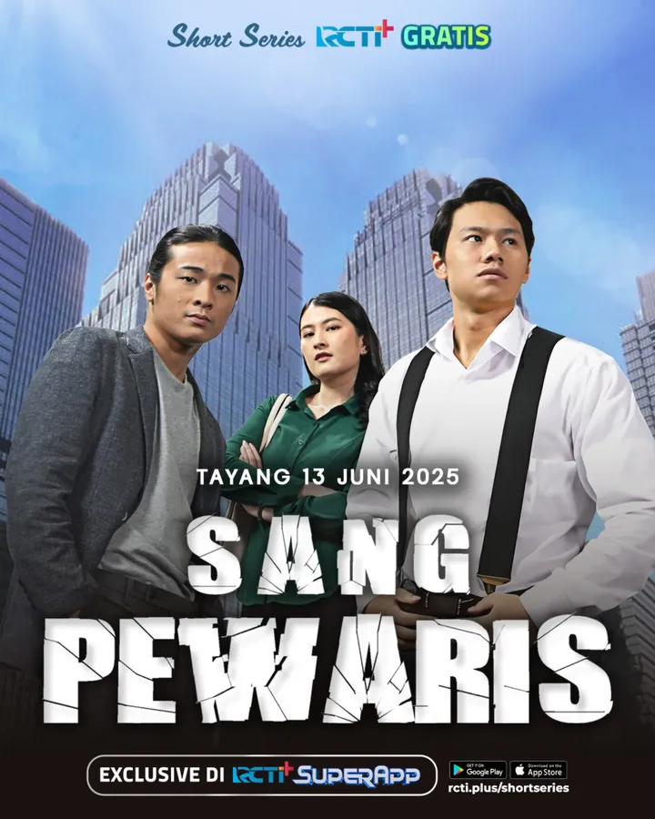 Short Series RCTI+ & Vision+ - Sang Pewaris