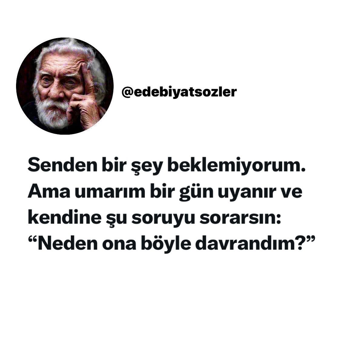 Neden böyle davrandım…