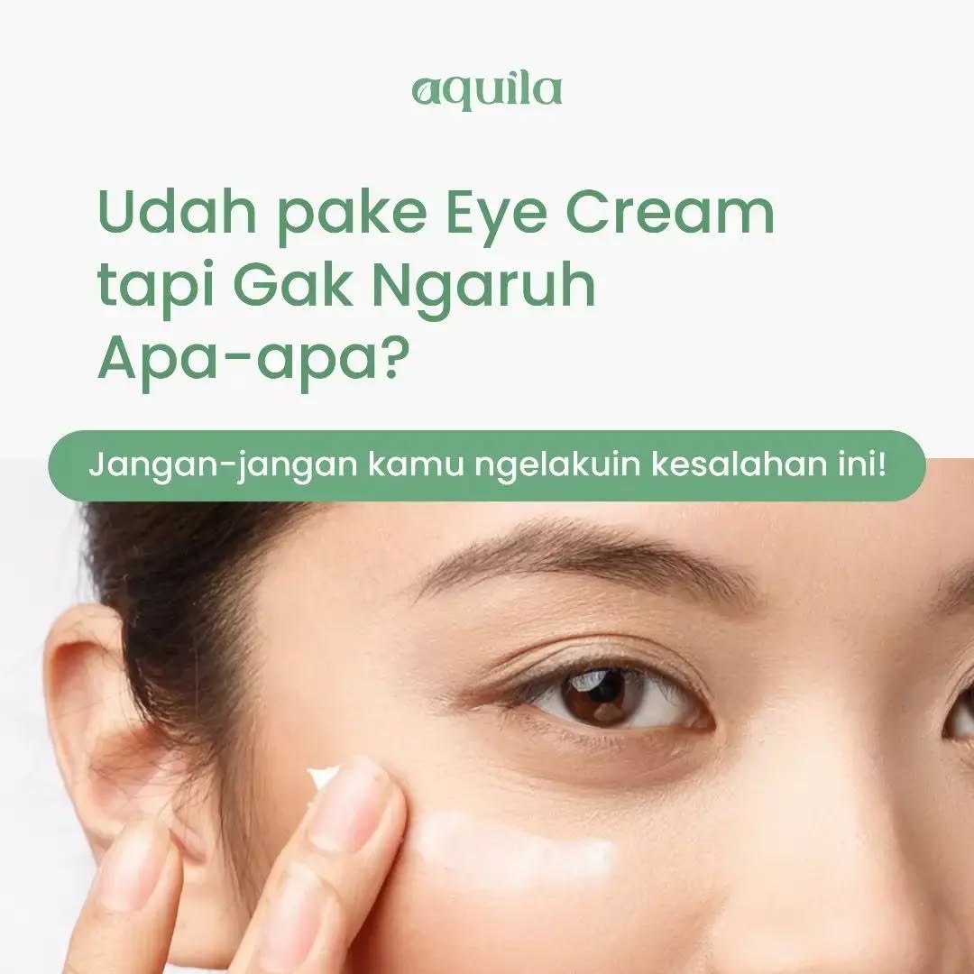 GONTA GANTI EYE CREAM TAPI GAK NGARUH APA-APA😱
Coba Qilababes inget-inget lagi deh, jangan-jangan masih suka ngelakuin kesalahan diatas🤷♀️
#aquilaherb #Indonesiaheroingredients #Aquila #Aquilaherb #SkincareOrganik #SKincareNatural #Skincarealami #eyecream #matapanda🐼 #darkcircles