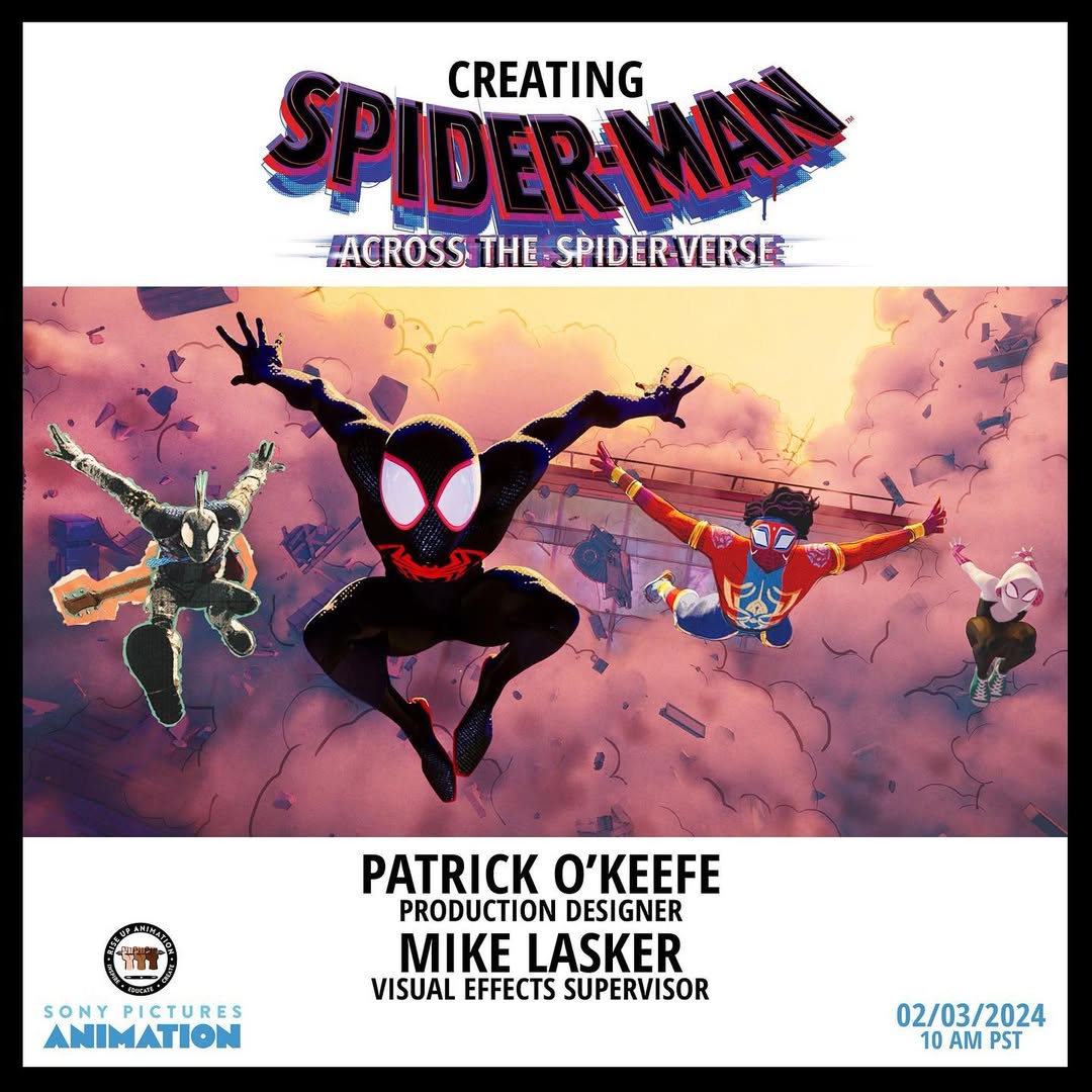 This SATURDAY AT 10AM PST, you are invited to join production designer Patrick O’Keefe and VFX supervisor Mike Lasker to discuss the artistic and technological innovations behind the making of «Spider-Man: Across the Spider-Verse.”