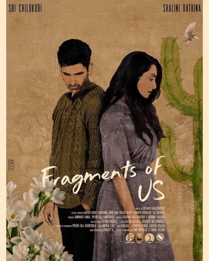 Hereโs the first poster of #FragmentsOfUs, a Telugu short film that follows two hearts navigating the complexities of love, marriage, and personal growth. Stay tuned as time bends and the story unfolds, piece by piece.
Cast: @shalini_bathina @storiesbytwoplusone
Additional Cast: @storiesbytwoplusone @holmesmattholmes
Executive Producers: leaveurfootprints @aayushi.reddy @srichilukuri , Nirvi Hari Prasad Reddy
Producers: @prithvi_raj.k @sushanthnallapareddy @anilsankaramanchi @vihangafilms
Director: @sushanthnallapareddy
Writers: @sushanthnallapareddy @borrowingyourmindspace
Editor: @sachindheeraj @sushanthnallapareddy
1st AD: @karthikesque
2nd AD: @praveenw.the
3rd AD: @twoodfam
Creative Producer: @sachindheeraj
Script Supervisor: @sravanthi_thehonesthuman @sirishaandavolu
DOP: @prithvi_raj.k
1st AC: @the_crust_lord
2nd AC: @prithvirajnarahari
3rd AC: @cameradepartment
Key Grip: @eugenehawkins11
Gaffer: @bryce.henderson.1551
Steadicam: @samhainstudios @wizardofiso
Best Boy: @cyril_the_kameron
Color: @andrewczap
BTS: @streetboxd
Composer: @rianjalimusic
Vocals: @pragathiguru
Violin: @rinimusic
End Credits Song: โPicture Thisโ by @rianjalimusic & @shankartucker
Sound Design, Mix and Master: @pradeep.g_official
Costumes and Production Design: @borrowingyourmindspace
Hair and Makeup: @janellejexart
Publicity Design: @dollydstudio
Animation: @dollycstudio