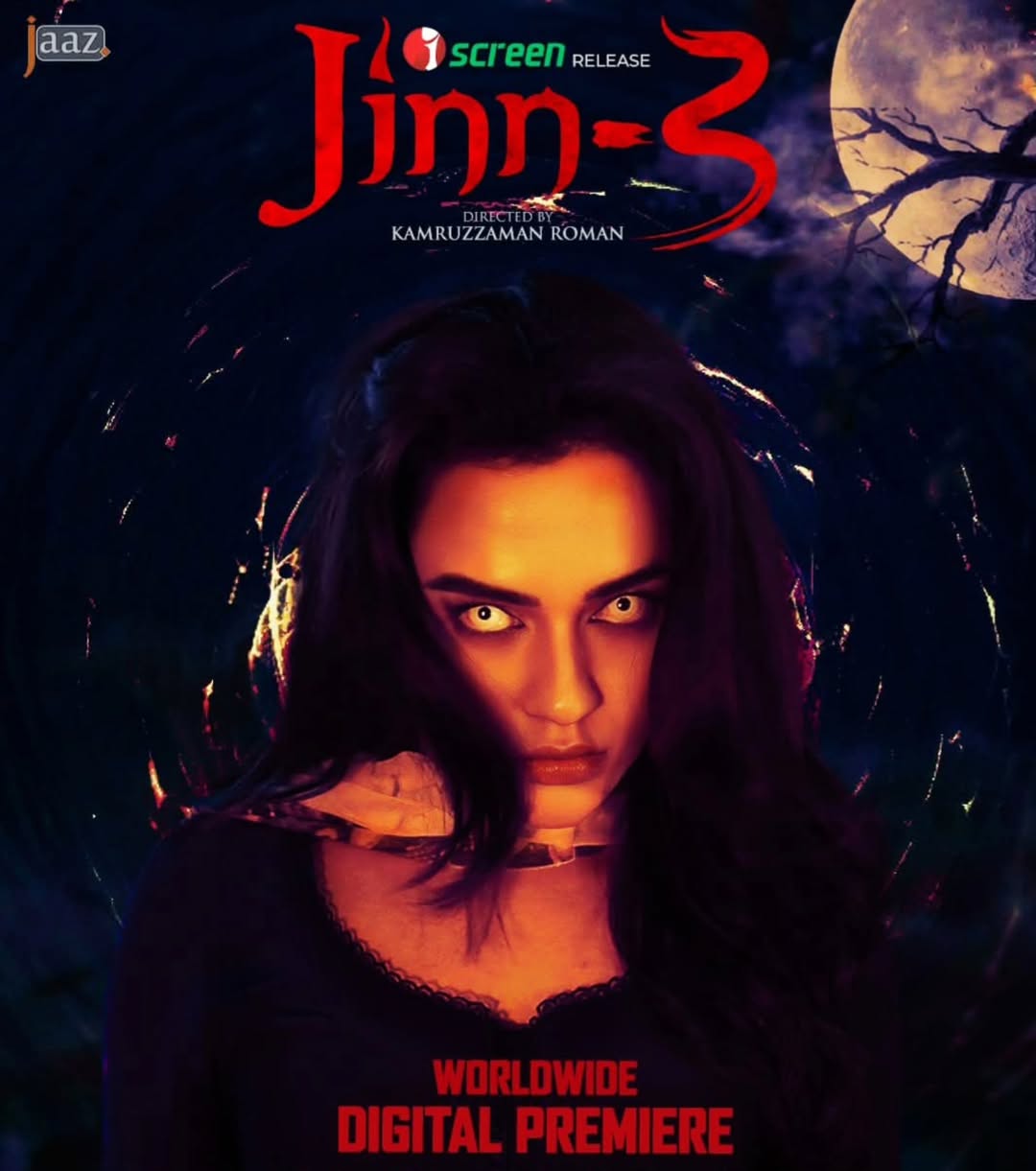 অন্ধকারে লুকিয়ে আছে এক ভয়ংকর সত্য…
"Jinn-3" – এবার কেউ রেহাই পাবে না।
🌕🔮 8th July 3pm ডিজিটাল মুক্তি।
#Jinn3 #DigitalPremiere #JaazMultimedia #হররের_নতুন_রূপ